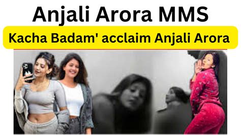 anjili arora porn video|Anjali Arora